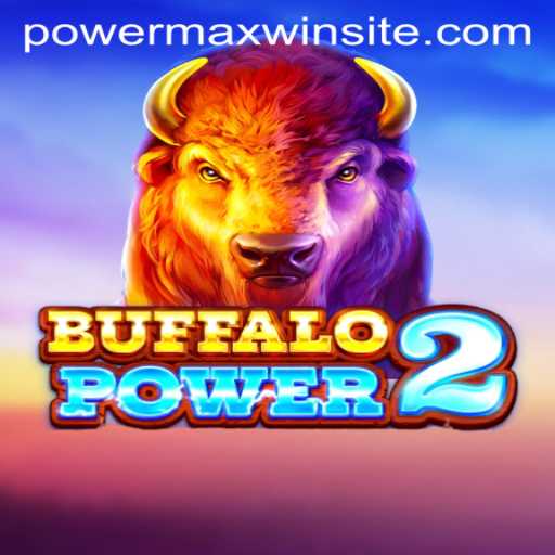 Exploring the Thrills of BuffaloPower2: A PowerMaxWin Adventure