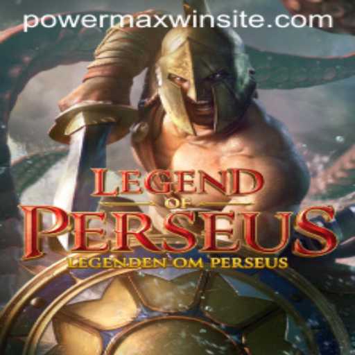 The Thrilling World of LegendofPerseus: Discover Powermaxwin