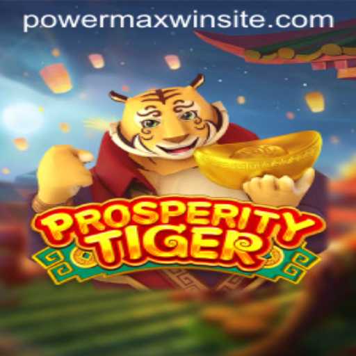 Unleashing the Adventure of ProsperityTiger: The New Gaming Sensation
