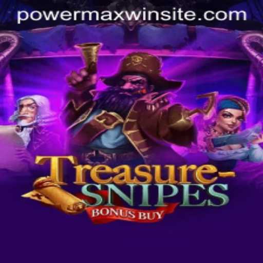Discovering TreasuresnipesBonusBuy: Unravel the Powermaxwin Experience